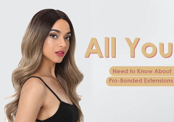 All You Need to Know About Pre Bonded Extensions
